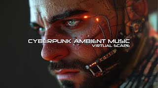 Virtual Scape: Futuristic Cyberpunk Anthem for New Realities | Future Vision Music