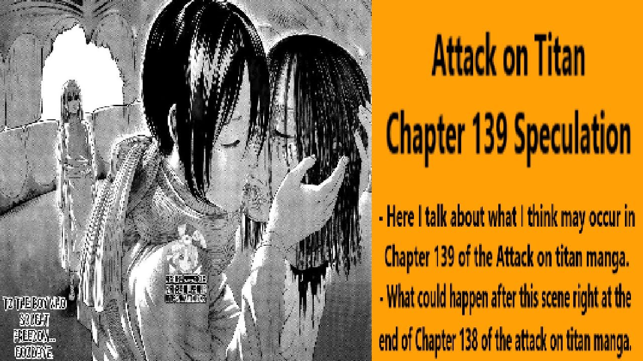 Titan 139 manga on attack Attack on