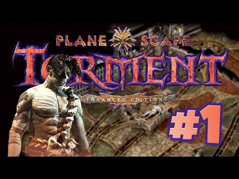 Planescape Torment Enhanced Edition Ep.1 - The Mortuary - Let's Play Gameplay Walkthrough