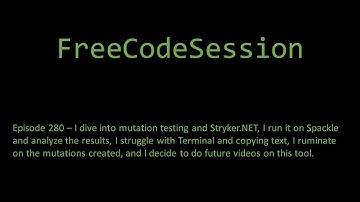 FreeCodeSession - Episode 280