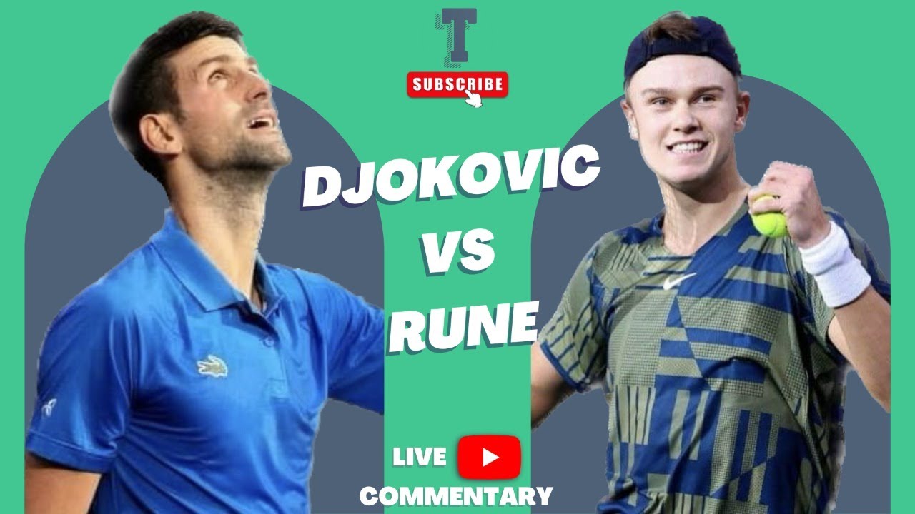 rune djokovic live