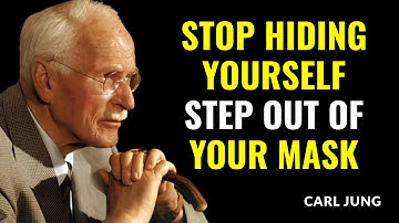Why You Hide Your True Self & How to Reveal It: Your Journey to Self-Acceptance | Carl Jung’s Wisdom