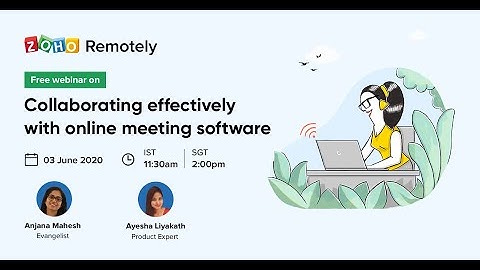 Collaborate Effectively with Secure Online Meetings using Zoho Remotely