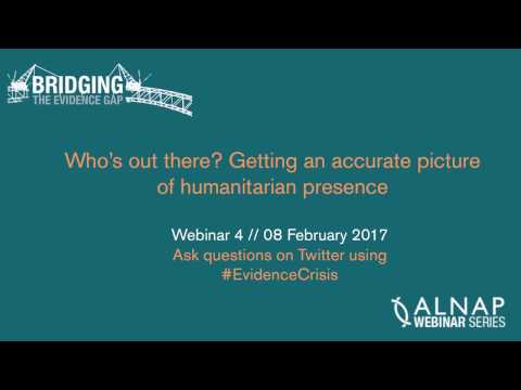 Who's out there? Getting an accurate picture of humanitarian presence