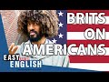 What Do English People Think About Americans | Easy English 97