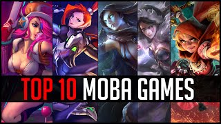 Top 10 MOBA Games