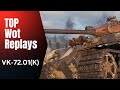 VK -72.01(K) -If it Weren't For the Replays, These Battles Would Be Hard to Believe #7