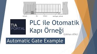 Otomatik Kapı Örneği - Plc Dersleri Tia Portal - Plc Programming