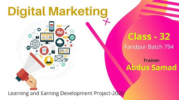 Faridpur Digital Marketing | Batch - 794 | Class - 32
