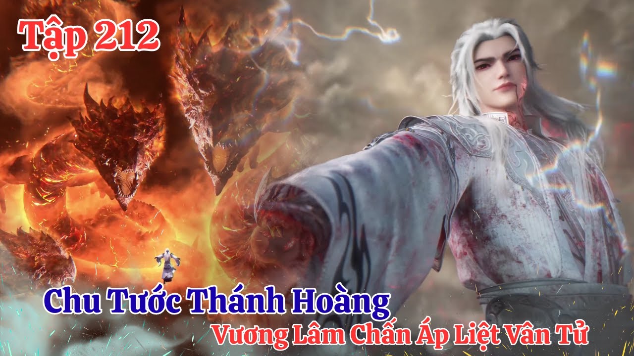 Tiên Nghịch Tập 212 Vietsub Thuyết Minh : Vương Lâm Chấn Áp Liệt Vân Tử