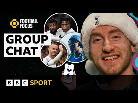 Dejan kulusevski reveals all about his spurs team-mates in the group chat | bbc sport
