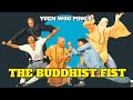 Wu tang collection  the buddhist fist