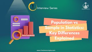 Population vs Sample in Statistics: Key Differences Explained