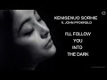 I Will Follow You into the Dark ~ (Cover by Keneisenuo Sorhie ft. John Pfokrelo)