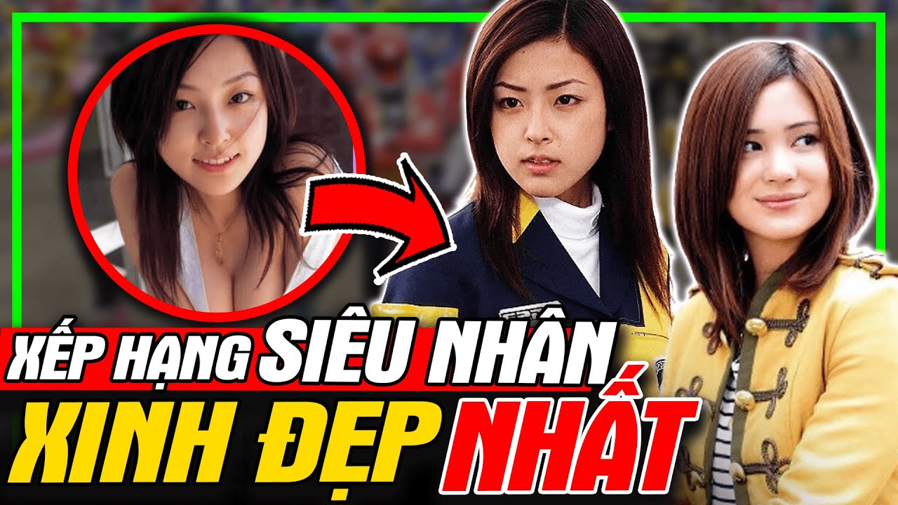 SUPER SENTAI: Xếp Hạng Nữ Siêu Nhân Xinh Đẹp Nhất - Top Sự Thật | meXINE