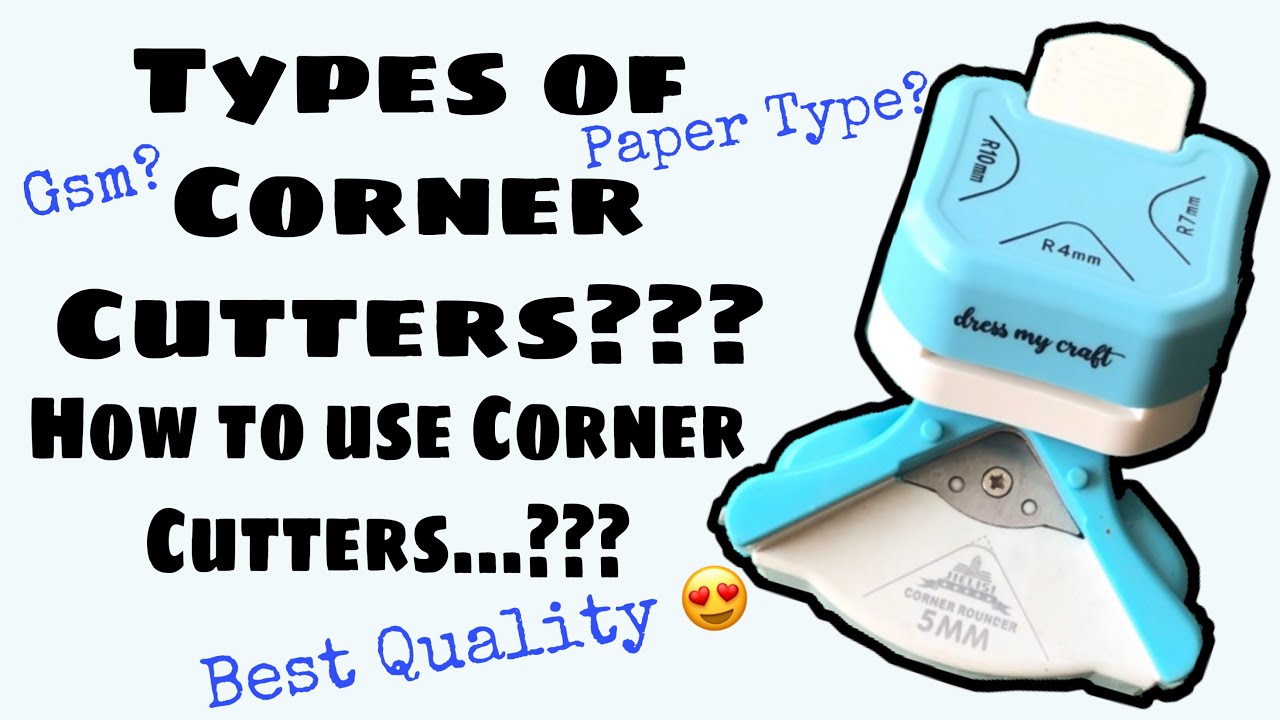 60. Types of Corner Punches? How to use Corner Cutters? Dress My Craft 3 in  1 Corner Punch 