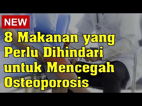 Video: Menguruskan Osteoporosis: 9 Makanan Tambahan Dan Vitamin Yang Perlu Anda Pertimbangkan