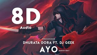 8D Audio | Ayo - Dhurata Dora Ft. Dj Geek [Edit Audio]