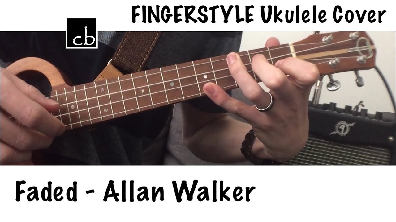 FADED (Alan Walker) FINGERSTYLE Ukulele Cover YouTube