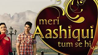 Meri Aashiqui Tumse Hi Background Music 14 Resimi