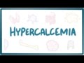 Hypercalcemia - causes, symptoms, diagnosis, treatment, pathology