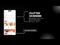 Flutter UI Design: Baking App Home Screen - Part 3