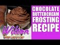 Wilton Chocolate Buttercream Frosting Recipe !