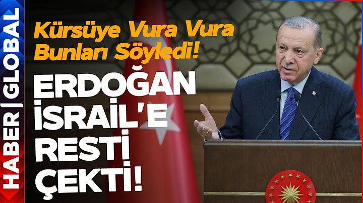Erdoğan İsrail'e Resti Çekti! Elini Kürsüye Vura Vura Konuştu!