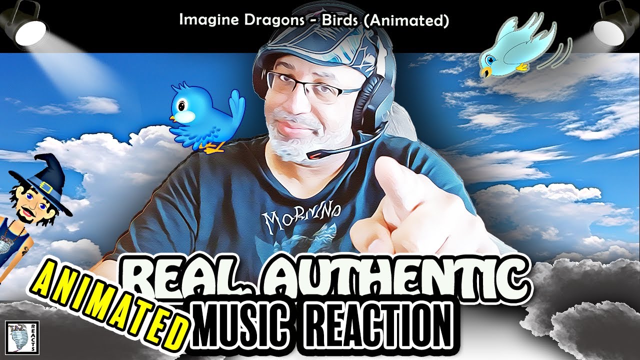 🎶REACTION to Imagine Dragons 'Birds' MUSIC ANIMATION🎶| A MUST-SEE