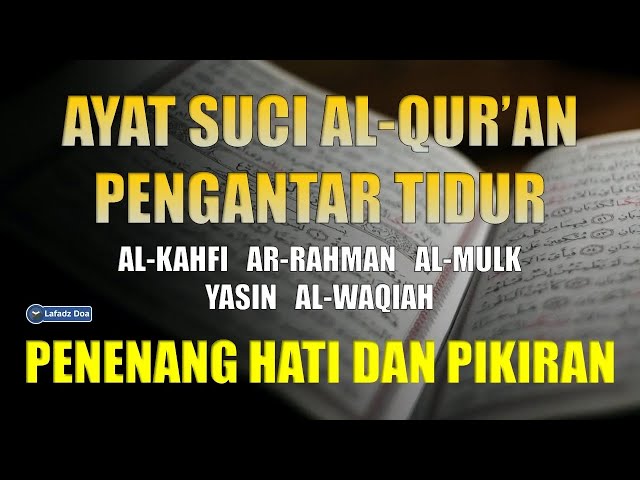 Ayat Suci AlQuran Pengantar Tidur Penyejuk Hati dan Pikiran | Zikir Penenang Hati | DZIKIR MALAM class=