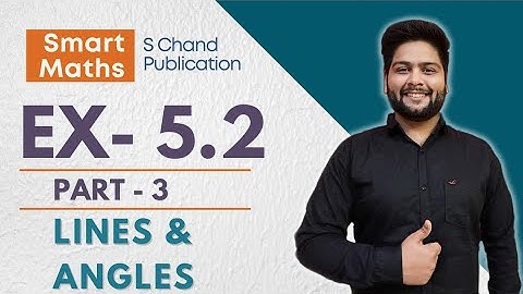 Smart Maths class 7|Chapter-5, Ex-5.2 Q.9-Q.12 | Lines & Angles| Anita sharma and KP Chinda
