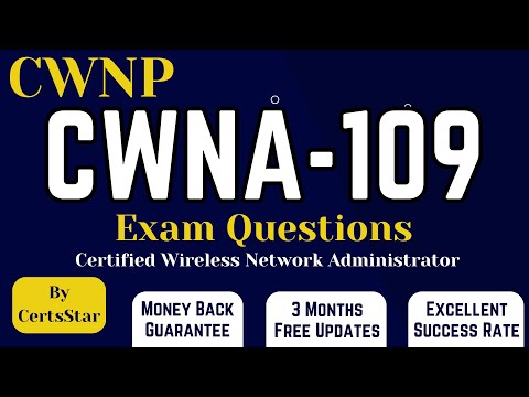 CWNA-109 Exam Questions | Certified Wireless Network Administrator Exam