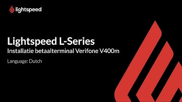 Installatie Lightspeed Payments: Verifone V400m