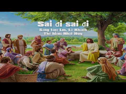 Video Sai đi sai đi || Sáng tác: Lm. Lữ Khách - Thể hiện:... - youtube