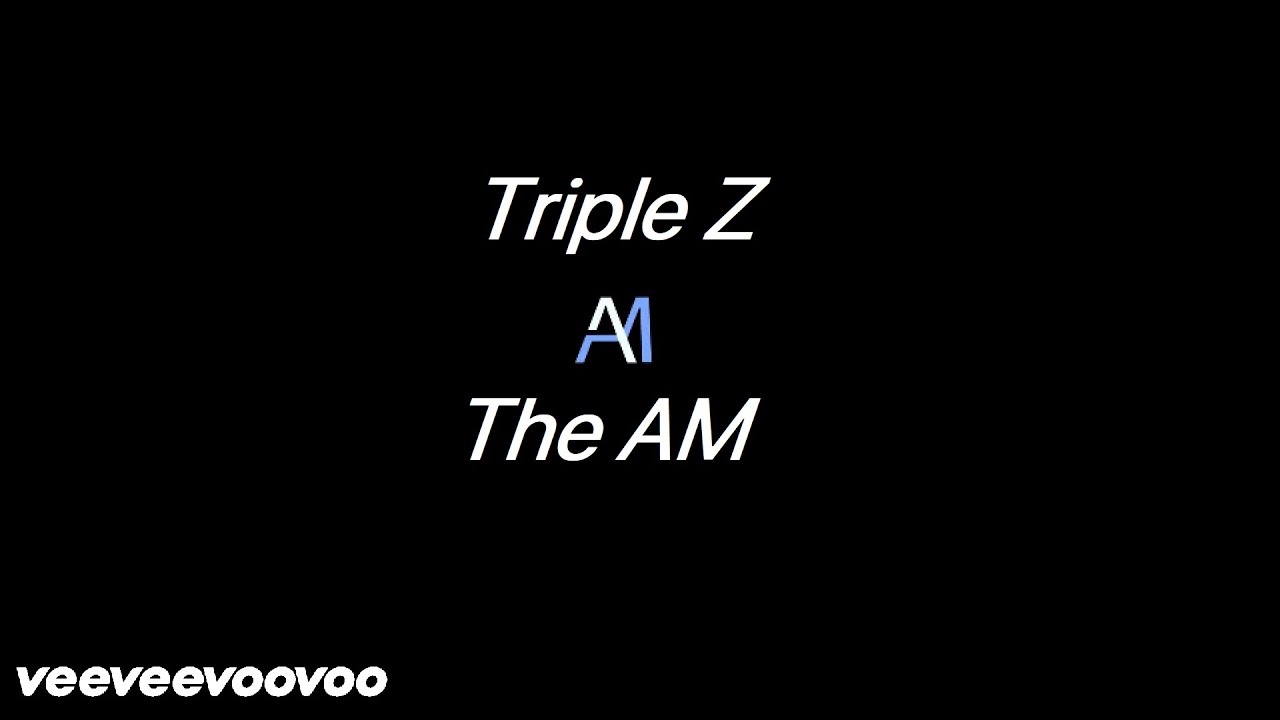 The AM Triple Z YouTube