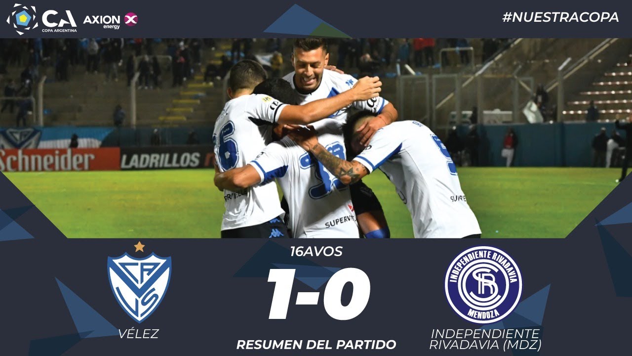 16avos: Vélez 1 - Independiente Rivadavia 0