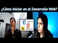 Cómo EMPEZAR en el DESARROLLO WEB 💻- [Entrevista a MVP de Microsoft. Pt. 1 de 4]