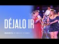 Margarita la diosa de la cumbia - Déjalo ir ft. Marifer (En Vivo Desde El Auditorio Nacional)