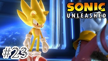 [Wii] Sonic Unleashed ✪ Walkthrough ✪ - Part #23 [HD]