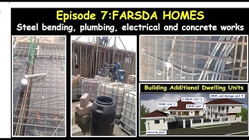 Building in Ghana:Episode 7-Steel bending, plumbing, electrical & concrete works for suspended slab