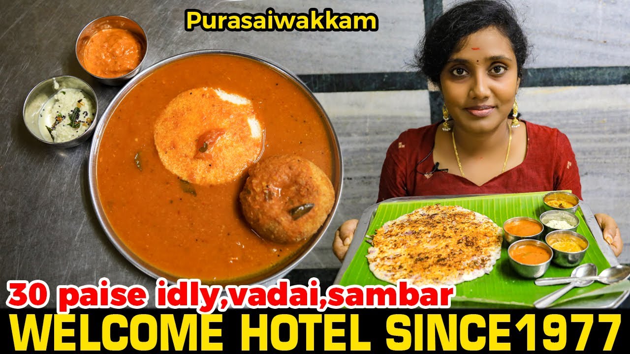 Best Sambar idly vadai for 44 Yrs I WELCOME HOTEL I Tastee