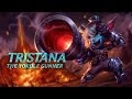Tristana: Champion Spotlight | Gameplay - League of Legends