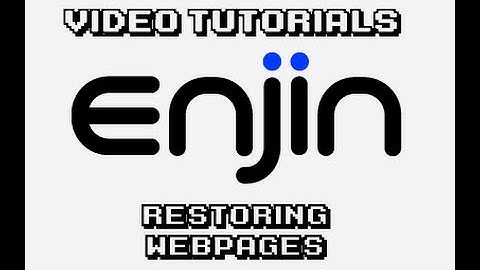 [Enjin Tutorial] Restoring Website Pages