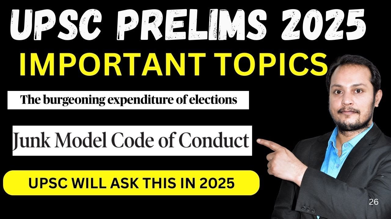 Most Important Topics UPSC prelims 2025 elections - YouTube
