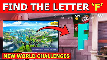 Search the Hidden "F" in the New World Loading Screen! Location Guide - Fortnite Chapter 2 Letter F