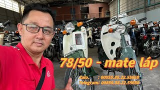 78/50 - mate láp siêu VIP - Nguyễn Thành chuyên xe cổ Nhật tại Campuchia