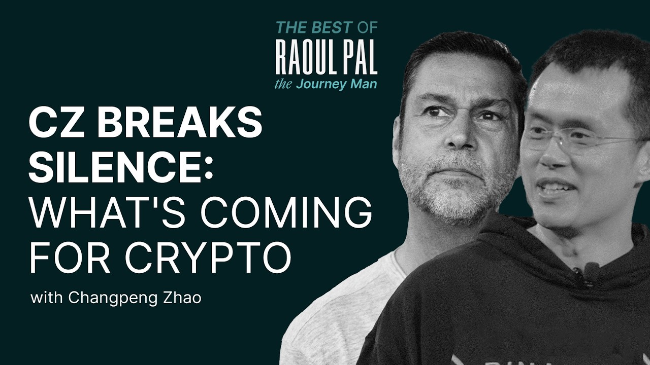 CZ on Crypto, AI, and the Next Digital Revolution | The Best Of Raoul Pal The Journey Man