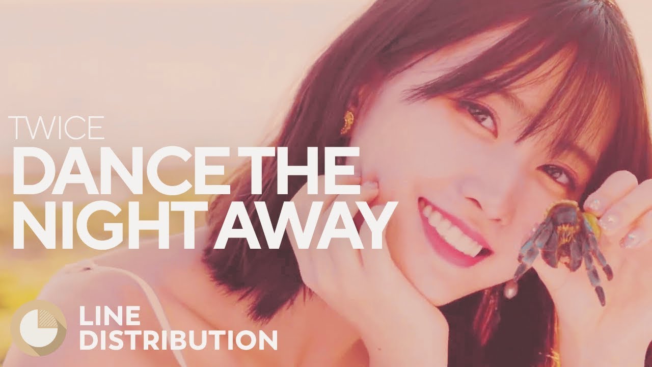 Twice Dance The Night Away Line Distribution Youtube
