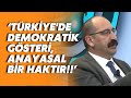 Gazeteci Atakan Sönmez: Türkiye&#39;de demokratik gösteri, anayasal bir haktır!