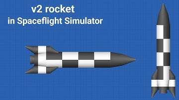 How to build v2 rocket in Spaceflight Simulator